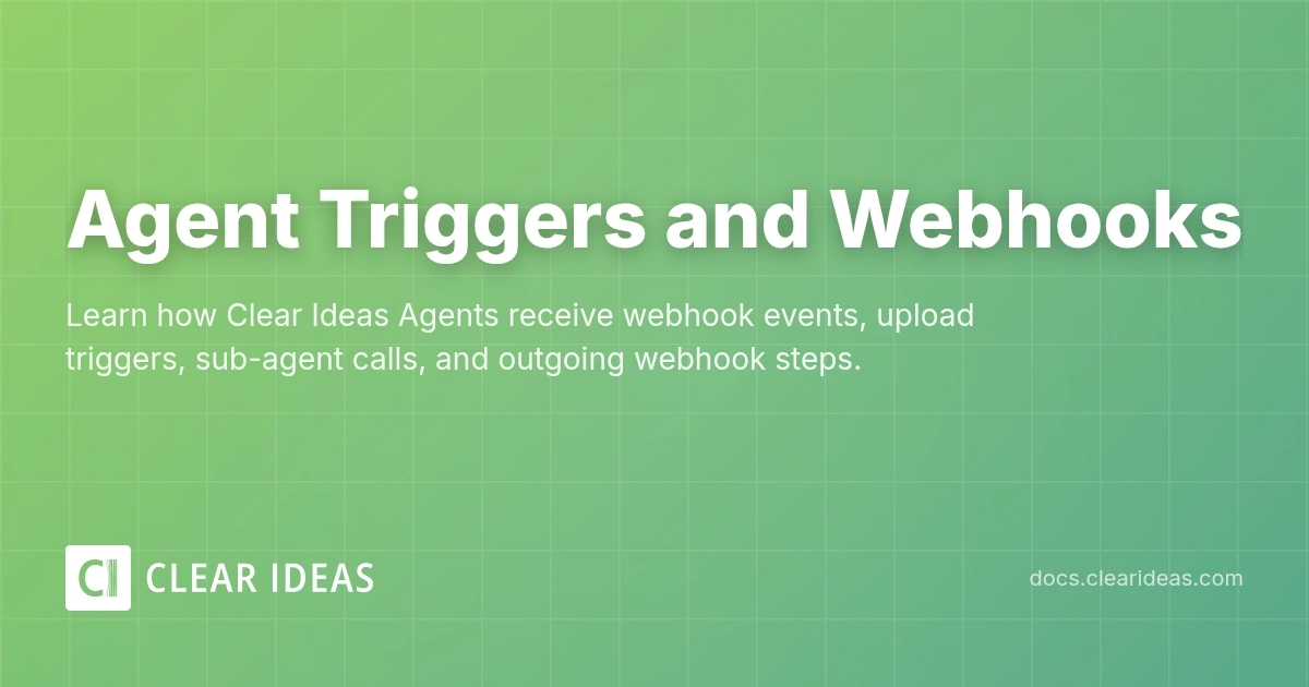 Triggers and Webhooks | Clear Ideas Documentation