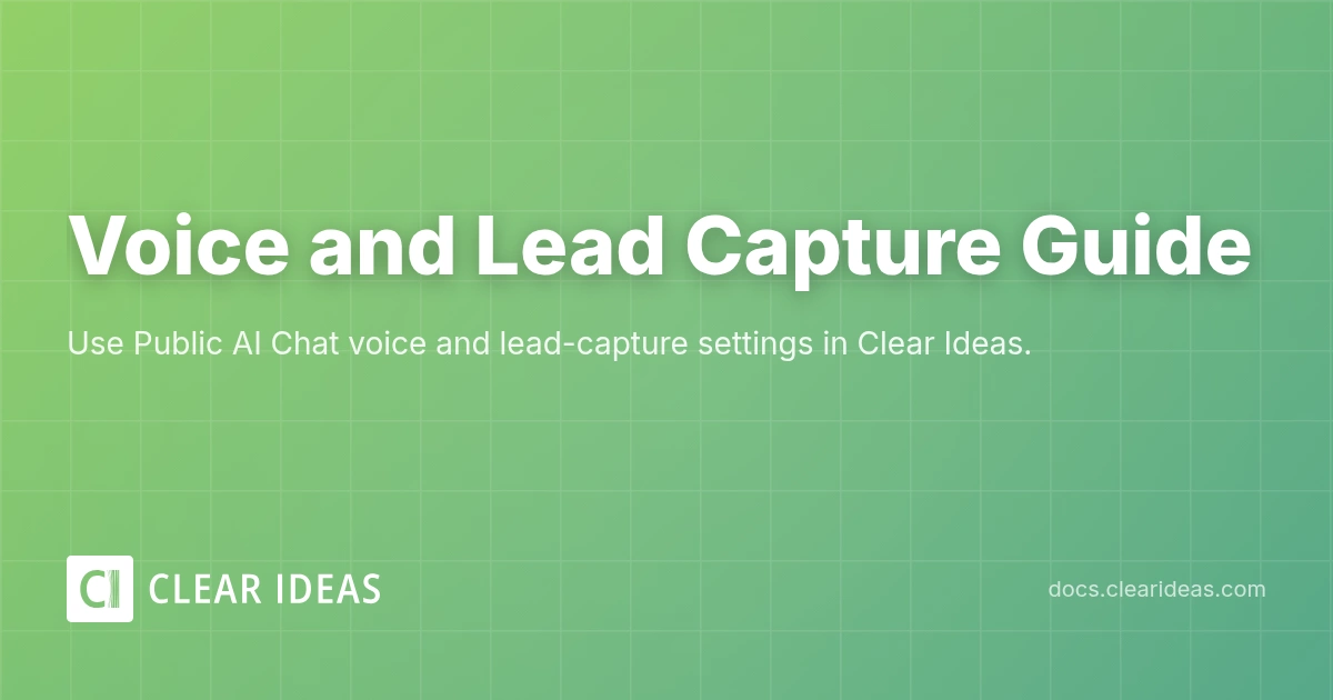 Voice and Lead Capture | Clear Ideas Documentation